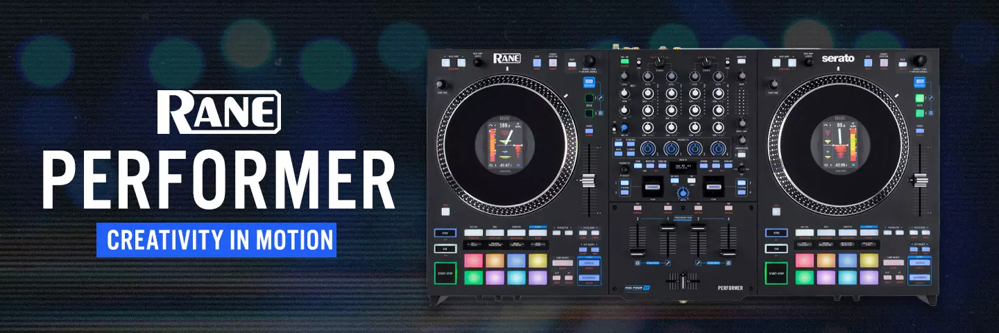 Introducing the RANE PERFORMER